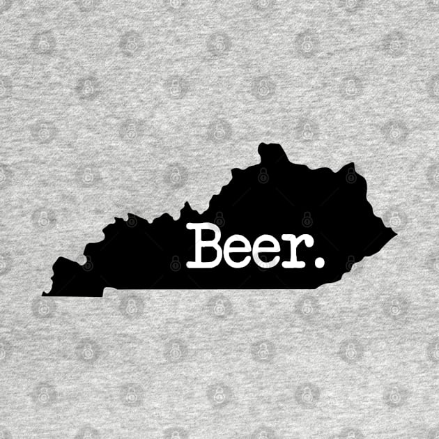 Kentucky Beer KY by mindofstate